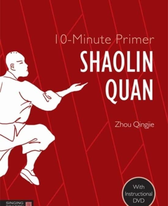 10-Minute Primer Shaolin Quan