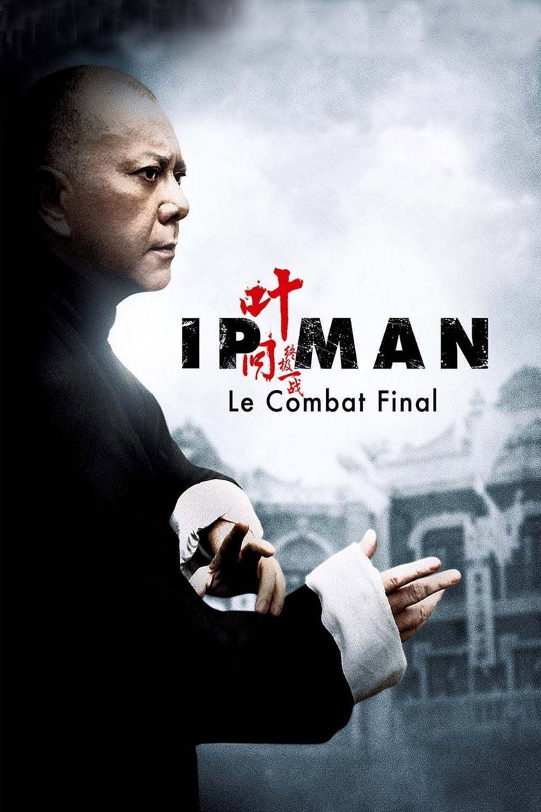 Affiche de Ip Man : Le Combat final