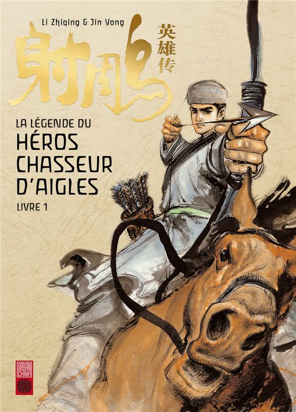 Couverture de La Légende du héros chasseur d'aigles