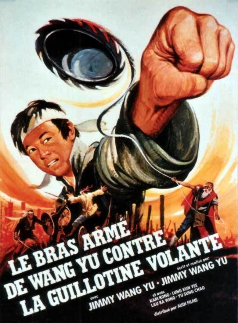 Affiche de Le Bras armé de Wang Yu contre la guillotine volante